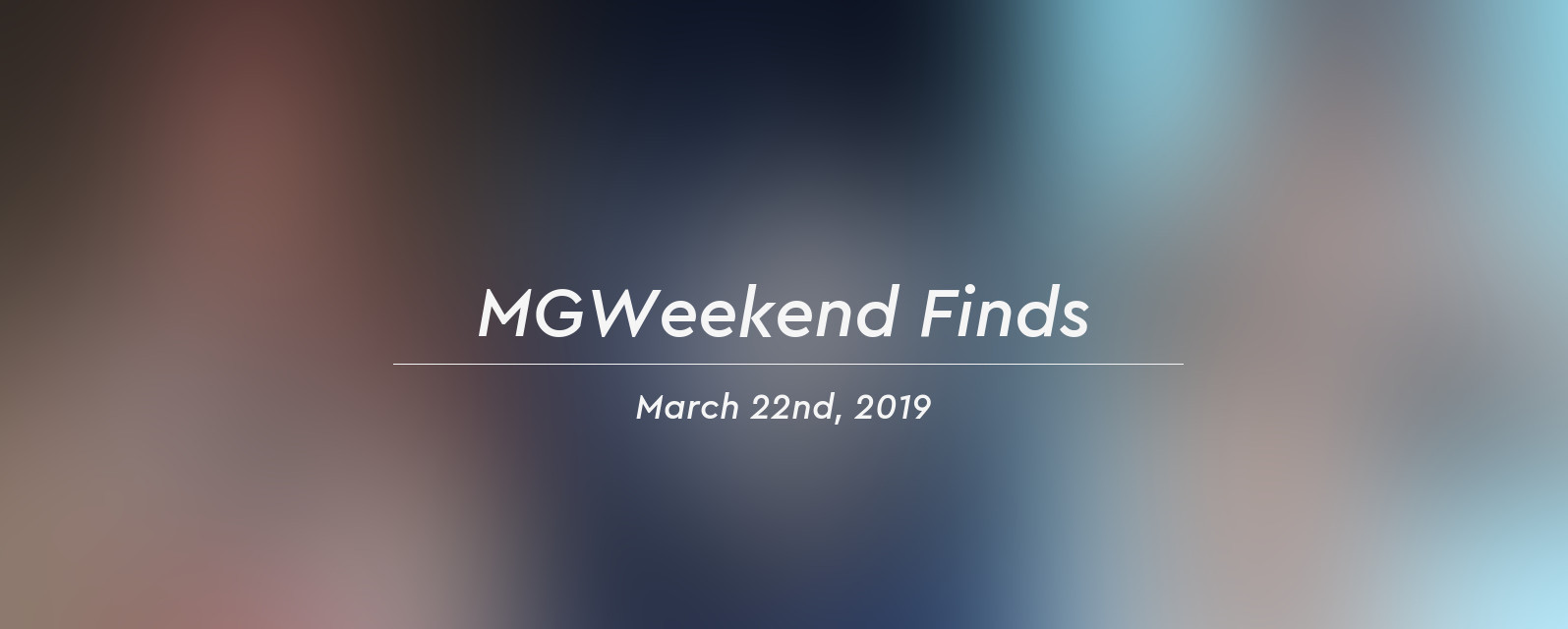 mgw finds 2019 03 22 header