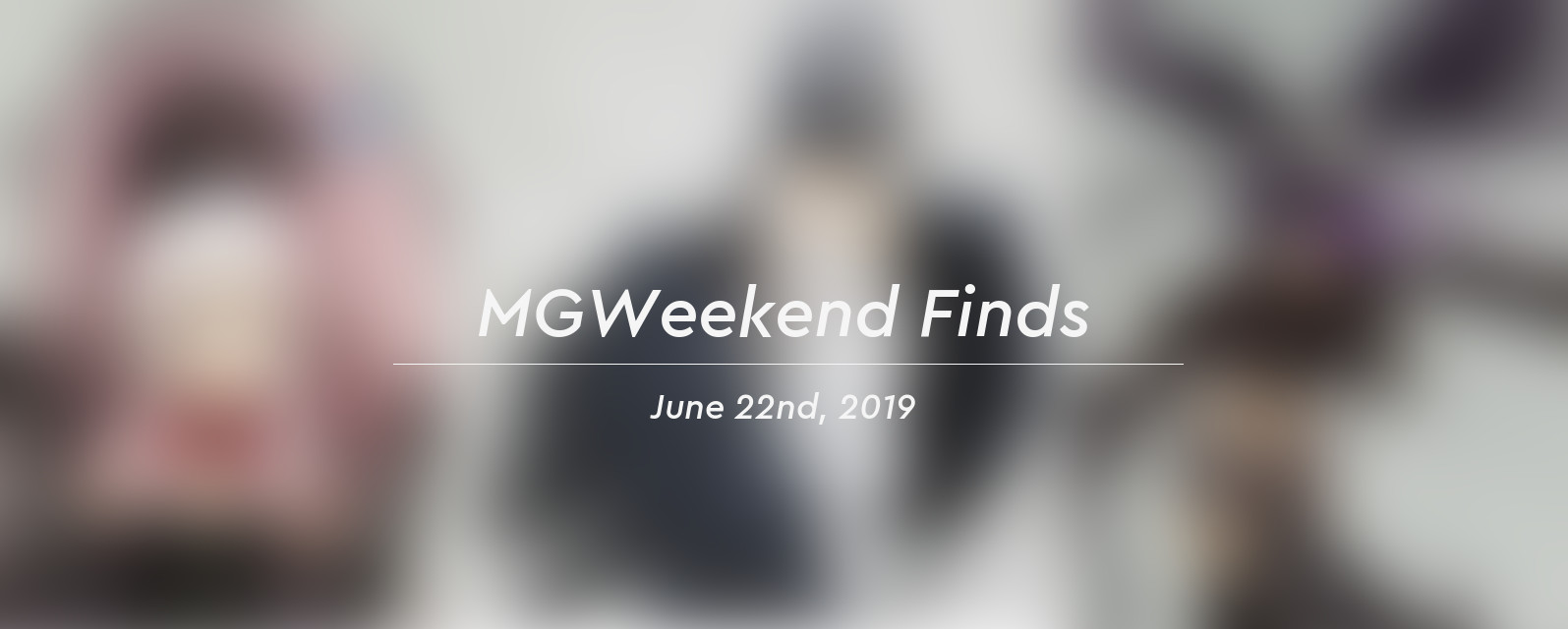 mgw finds 2019 06 22 header