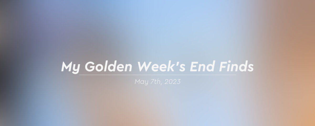 MGW Finds My Golden Week's End Finds May 7th, 2023 MyGrailWatch Anime Figure Guide